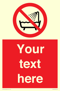 Custom Do not use this device in a bathtub shower or water-filled reservoir